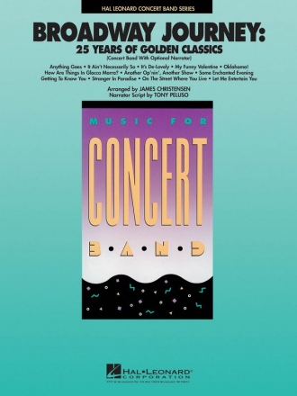 Broadway Journey: 25 Years Of Golden Classics Concert Band Partitur + Stimmen