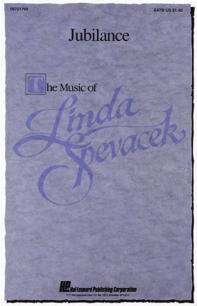 Linda Spevacek, Jubilance SATB Chorpartitur