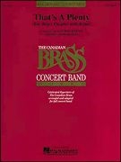 That's A Plenty  for Brass Quintet and Concert Band score and parts