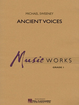 Michael Sweeney, Ancient Voices Concert Band Partitur + Stimmen