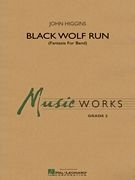 John Higgins, Black Wolf Run Concert Band Partitur