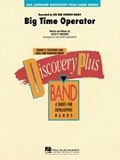 Scotty Morris, Big Time Operator Concert Band Partitur