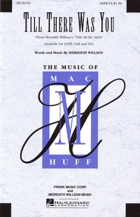 Meredith Willson, Till There Was You SATB Chorpartitur