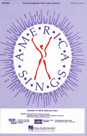 John Jacobson_Mac Huff, America Sings! SATB Chorpartitur