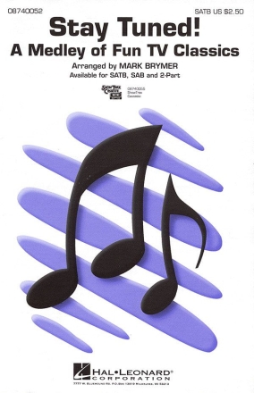 Stay Tuned! (Medley) SATB Chorpartitur
