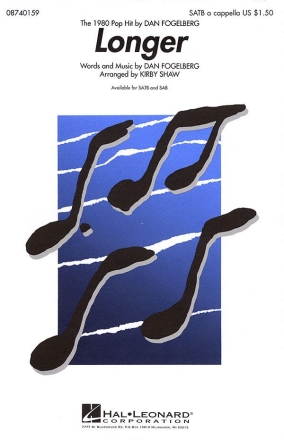 Dan Fogelberg, Longer SATB a Cappella Chorpartitur