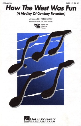 How the West Was Fun (Medley) SATB Chorpartitur