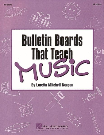 Loretta Mitchell  Norgon, Bulletin Boards That Teach Music Classroom Buch