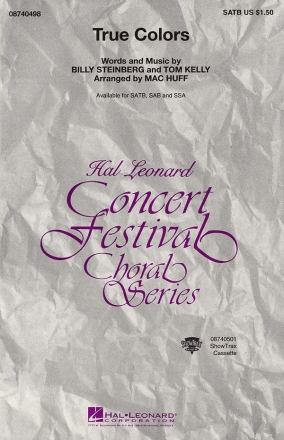 Billy Steinberg_Tom Kelly, True Colors SATB Chorpartitur