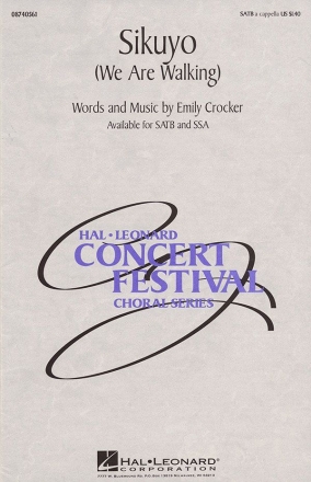 Emily Crocker, Sikuyo SATB a Cappella Chorpartitur