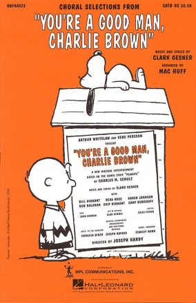 Clark Gesner, You're a Good Man, Charlie Brown SATB Chorpartitur