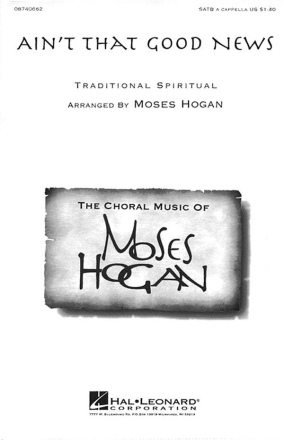 Ain't That Good News SATB Chorpartitur