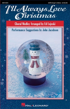 I'll Always Love Christmas (Medley) SATB Chorpartitur