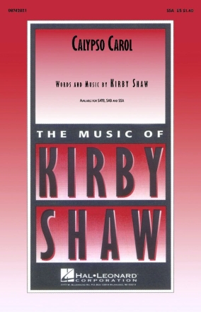 Kirby Shaw, Calypso Carol SSA + accompaniment Chorpartitur