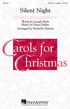 Franz Xaver Gruber_Joseph Mhr, Silent Night SATB a Cappella Chorpartitur
