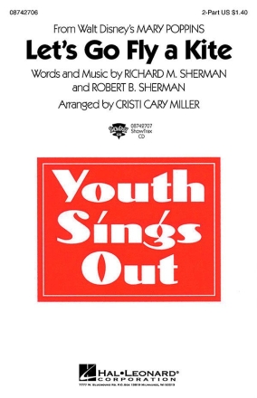Richard M. Sherman_Robert B. Sherman, Let's Go Fly a Kite from Mary Po 2-Part Choir Chorpartitur