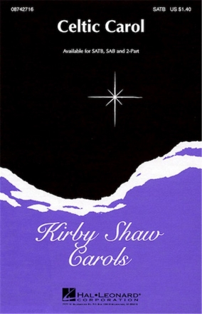 Kirby Shaw, Celtic Carol 2-Part Choir Chorpartitur