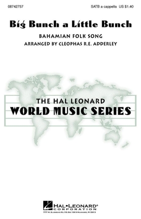 Big Bunch a Little Bunch SATB Chorpartitur
