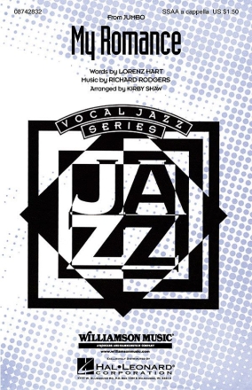 Lorenz Hart_Richard Rodgers, My Romance SSAA a Cappella Chorpartitur