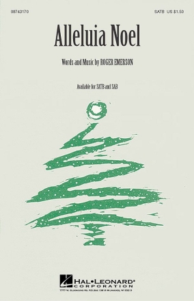Roger Emerson, Alleluia Noel SATB Chorpartitur