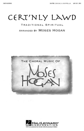 Cert'nly Lawd SATB a Cappella Chorpartitur
