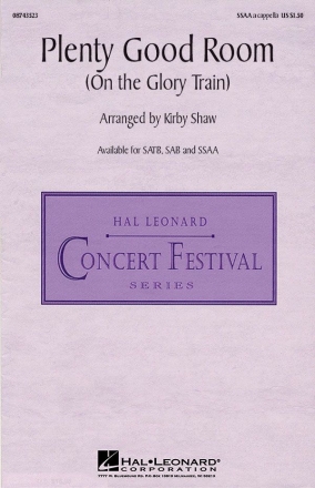 Kirby Shaw, Plenty Good Room On the Glory Train SSAA a Cappella Chorpartitur