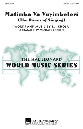 S.J. Khosa, Matimba Ya Vuyimbeleri The Power of Singing SATB Chorpartitur