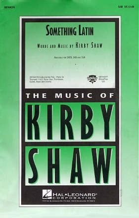 Kirby Shaw, Something Latin Vocal Chorpartitur