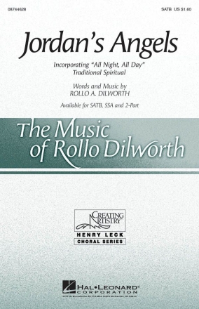 Rollo Dilworth, Jordan's Angels SATB Chorpartitur