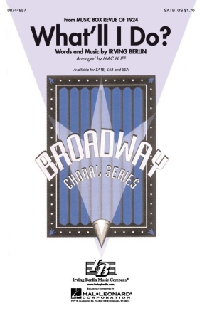 Irving Berlin, What'll I Do? SATB and Accompaniment Chorpartitur