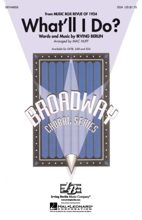 Irving Berlin, What 'll I do? SSA + accompaniment Chorpartitur