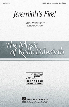 Rollo Dilworth, Jeremiah's Fire! SATB a Cappella Chorpartitur