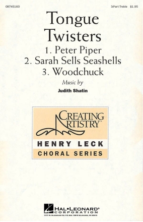 Judith Shatin, Tongue Twisters 3-Part Choir Chorpartitur