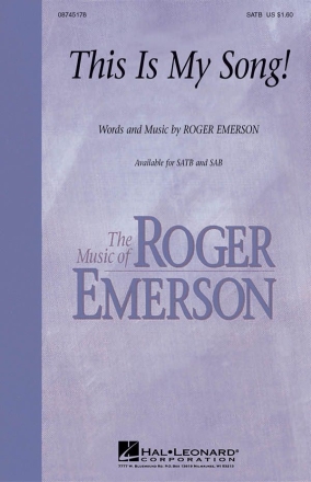 Roger Emerson, This Is My Song! SATB Chorpartitur