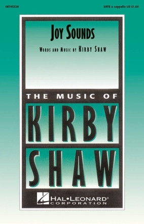 Kirby Shaw, Joy Sounds SATB Chorpartitur