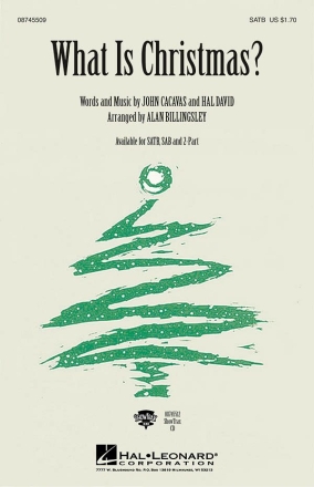 Hal David_John Cacavas, What Is Christmas SATB Chorpartitur