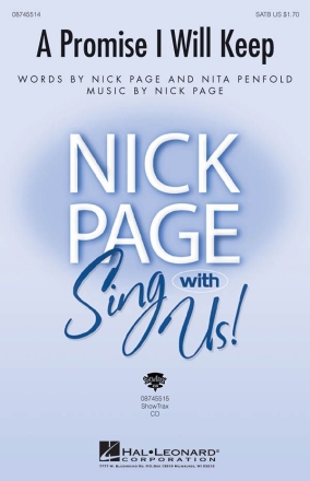 Nick Page, A Promise I Will Keep SATB Chorpartitur