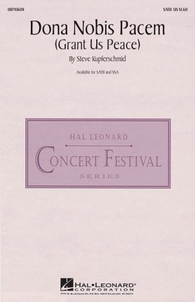 Steve Kupferschmid, Dona Nobis Pacem SATB Chorpartitur