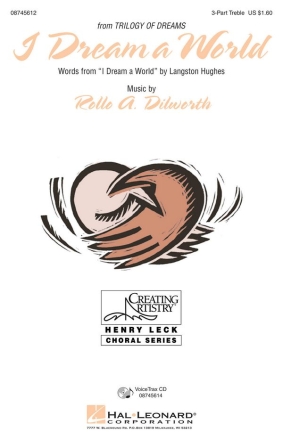 Rollo Dilworth, I Dream a World 3 Part Treble Voices Chorpartitur