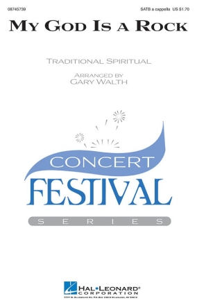 My God Is a Rock SATB a Cappella Chorpartitur