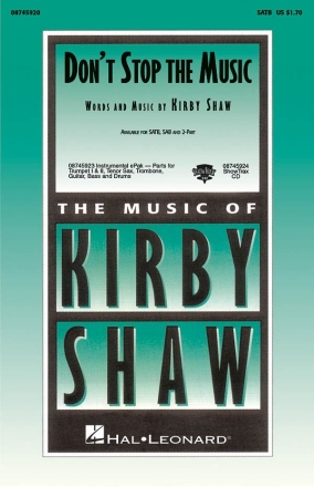 Kirby Shaw, Don't Stop the Music SATB and Piano Chorpartitur