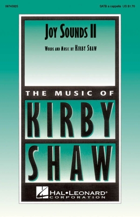 Kirby Shaw, Joy Sounds II SATB Chorpartitur