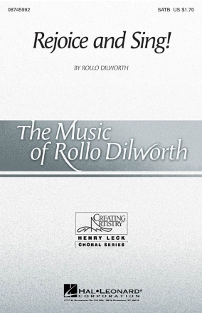 Rollo Dilworth, Rejoice and Sing! SATB Chorpartitur
