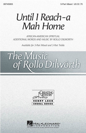 Until I Reach-a Mah Home 3-Part Choir Chorpartitur