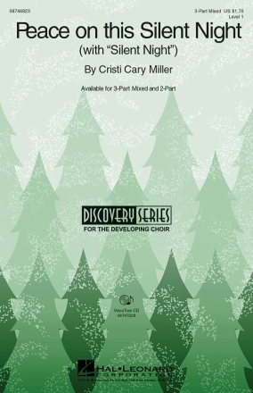 Cristi Cary Miller, Peace on This Silent Night 3-Part Choir Chorpartitur