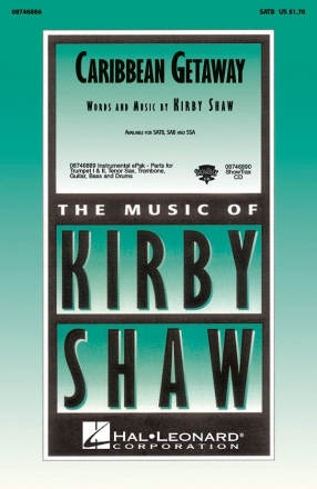 Kirby Shaw, Caribbean Getaway SATB and Piano Chorpartitur