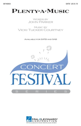 Vicki Tucker Courtney, Plenty-a-Music SATB Chorpartitur