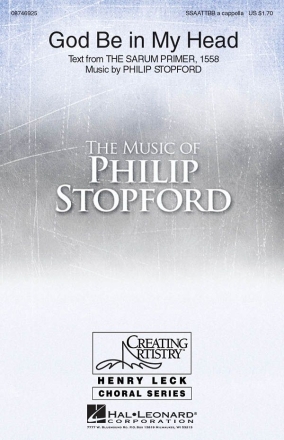 Philip W. J. Stopford, God Be in My Head SSAATTBB a Cappella Chorpartitur