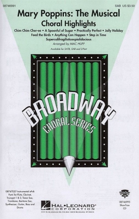 Mary Poppins - The Musical (Choral Highlights) for mixed chorus (SABar) and piano chorus score