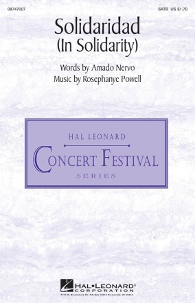 Amado Nervo_Rosephanye Powell, Solidaridad SATB Chorpartitur